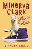 Minerva Clark Gets a Clue: A Minerva Clark Mystery