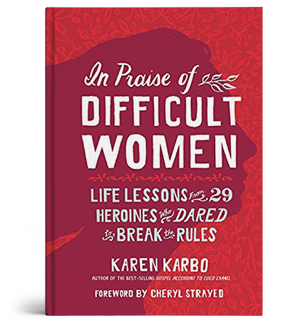 Book Cover: In Praise of Difficult Women