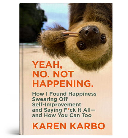 Book Cover: Yean, No. Not Happening